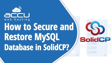 How To Take Backup and Restore MySQL Database In solidCP Control Panel?