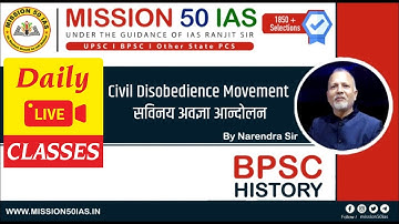 BPSC PT - History | Civil Disobedience Movement | सविनय अवज्ञा आन्दोलन | BPSC Latest Update