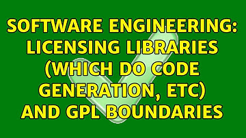 Software Engineering: Licensing libraries (which do code generation, etc) and GPL boundaries