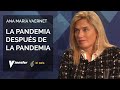 LA PANDEMIA DESPUÉS DE LA PANDEMIA