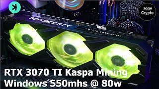 Rtx 3070 Ti Kaspa Mining Windows 550Mhs @ 80W