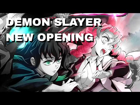 Kimetsu No Yaiba Season 3 Opening - KIZUNA NO KISEKI - 4k[AMV]