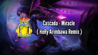 Cascada - Miracle ( Remix by HeRy Arimbawa ) Funky Hybrid