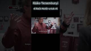Risiko Tersembunyi di Balik Nuklir untuk AI