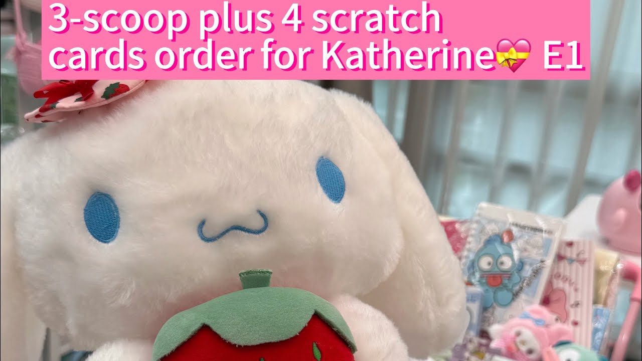 3-scoop plus 4 scratch cards order for Katherine 🩷 #sanrio #luckyscoop 