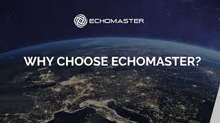 Why Work With Echomaster?