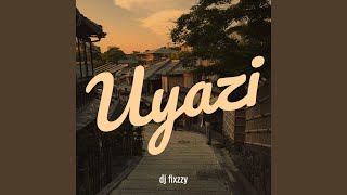 Uyazi