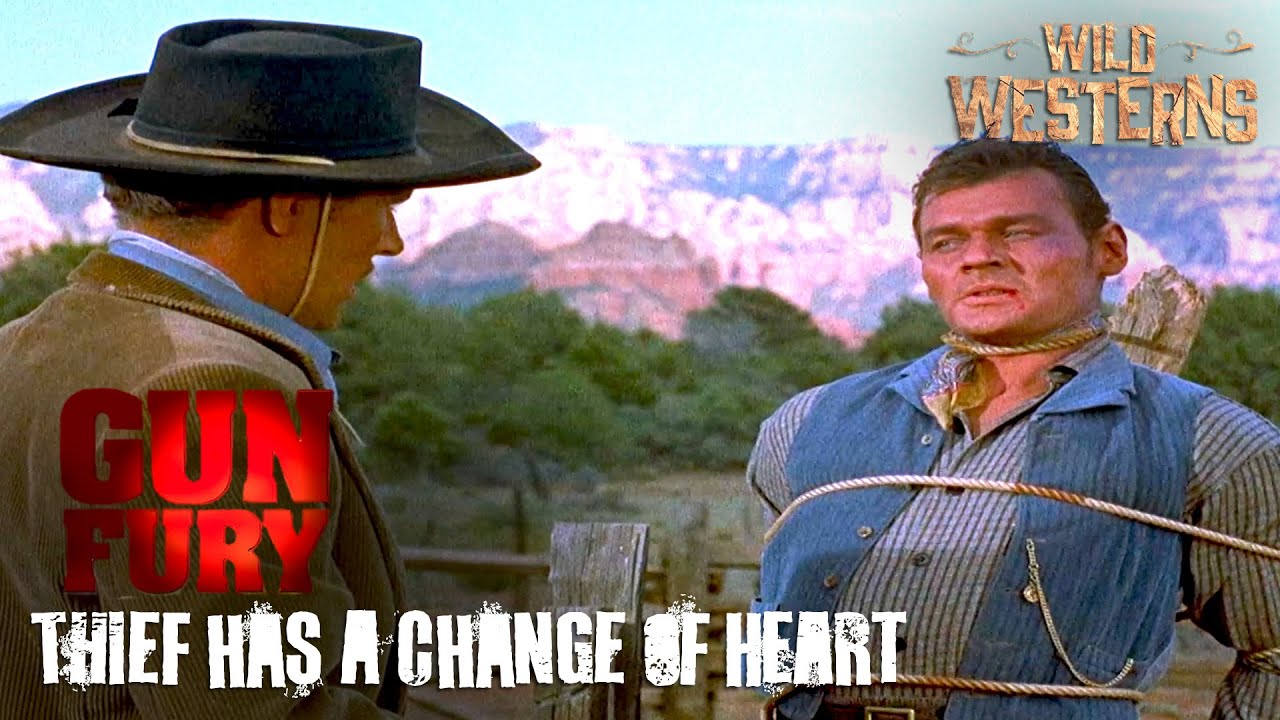 Gun Fury Thief With Honor Has A Change Of Heart Wild Westerns YouTube