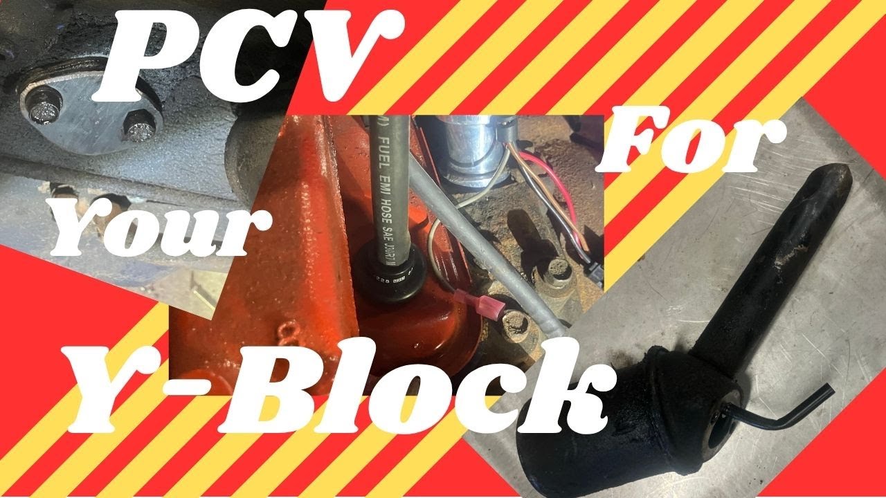 PCV For Your Y-Block! Getting Rid of the Road Draft!