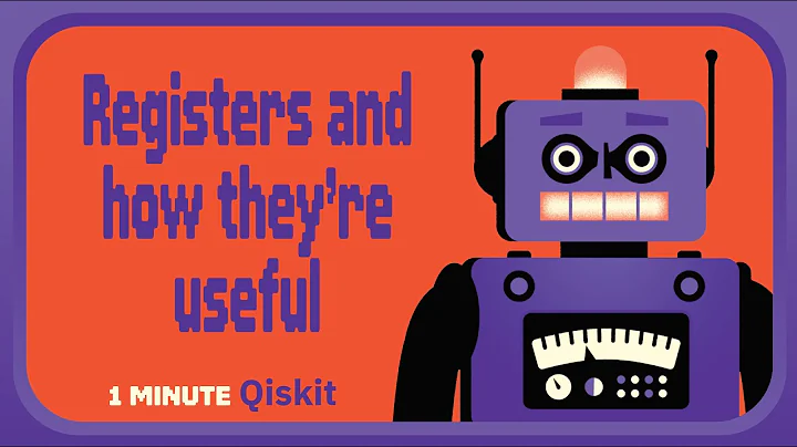 What are registers? 1 Minute Qiskit