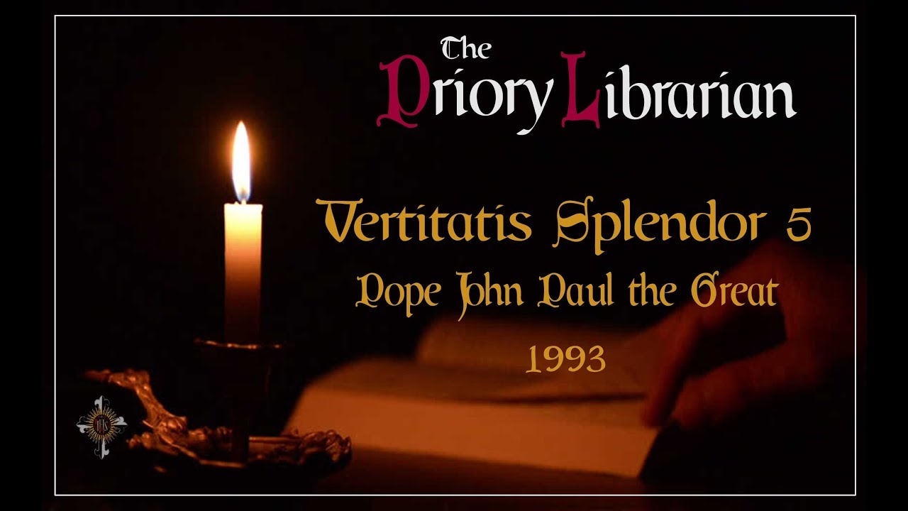 Veritatis Splendor 5