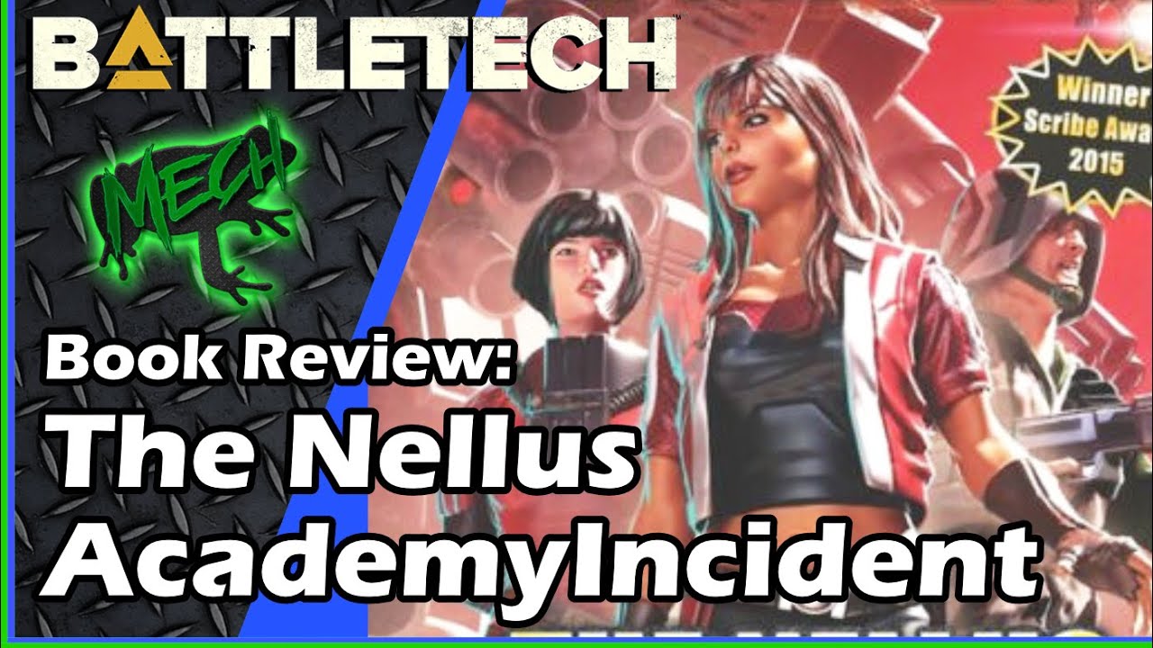 Battletech Book Review: The Nellus Academy Incident