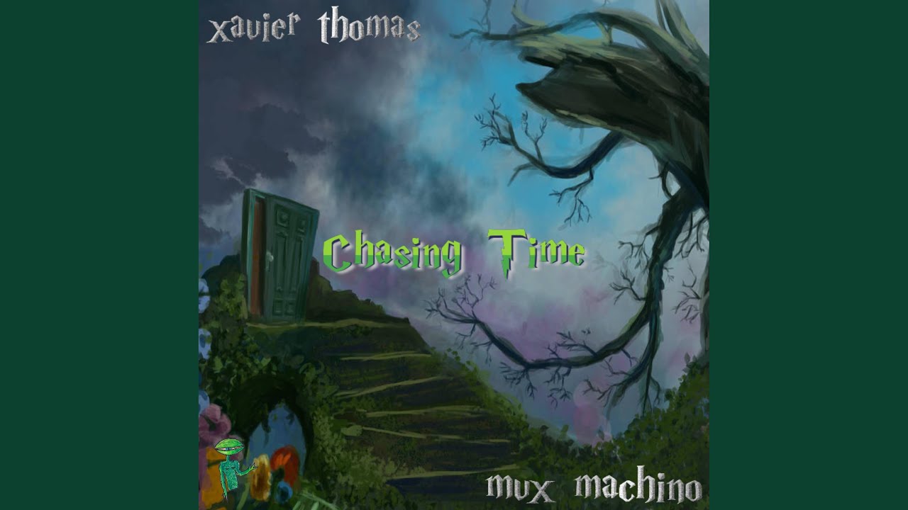 Watch Chasing Time (feat. Xavier Thomas) on YouTube Watch Chasing Time (feat. Xavier Thomas) on YouTube
