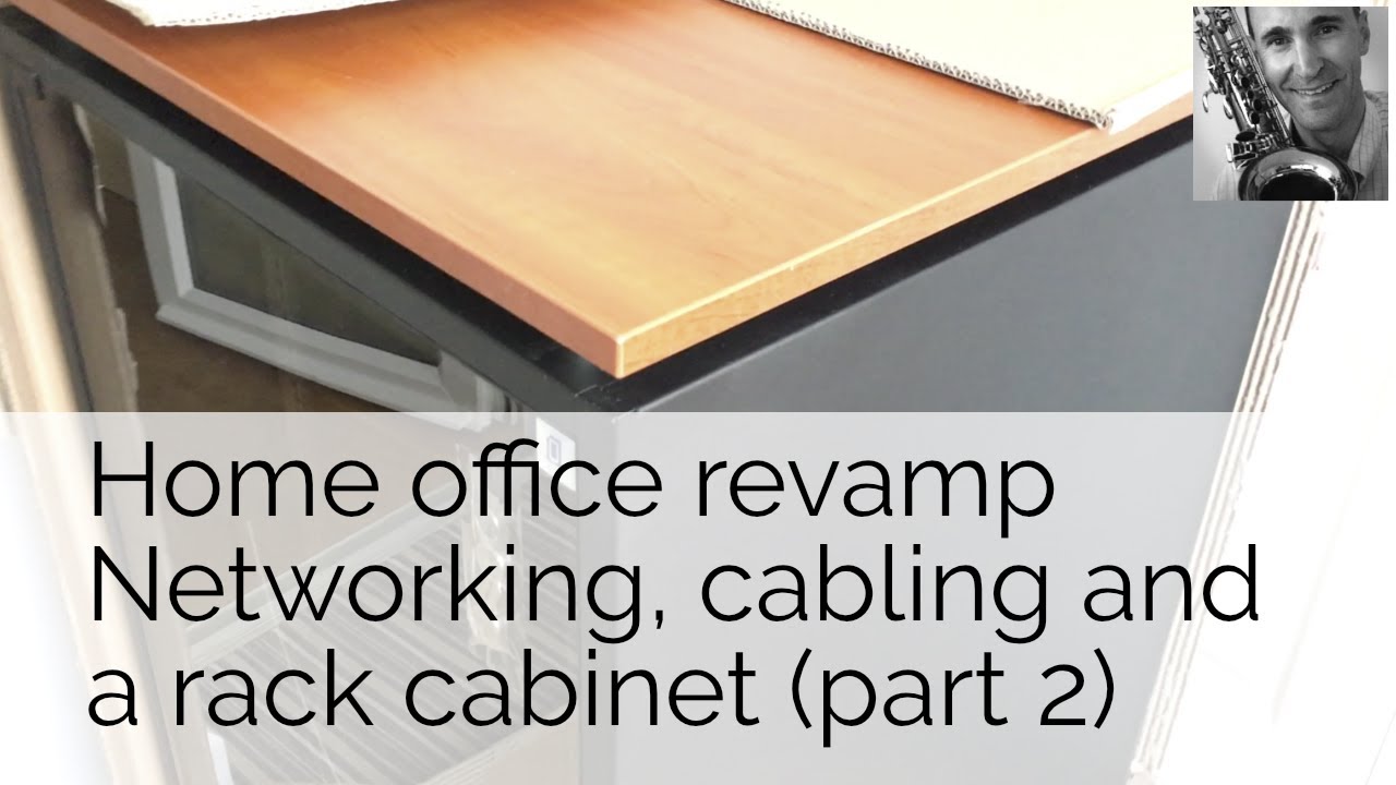 Network Rack Revamp Office revamp. Network, cabling and rack cabinet (part 2) - YouTube