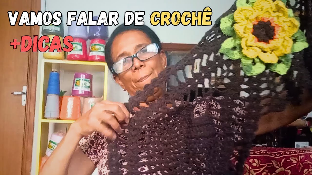 VAMOS FALAR SOBRE CROCHE NO NOSSO VLOG