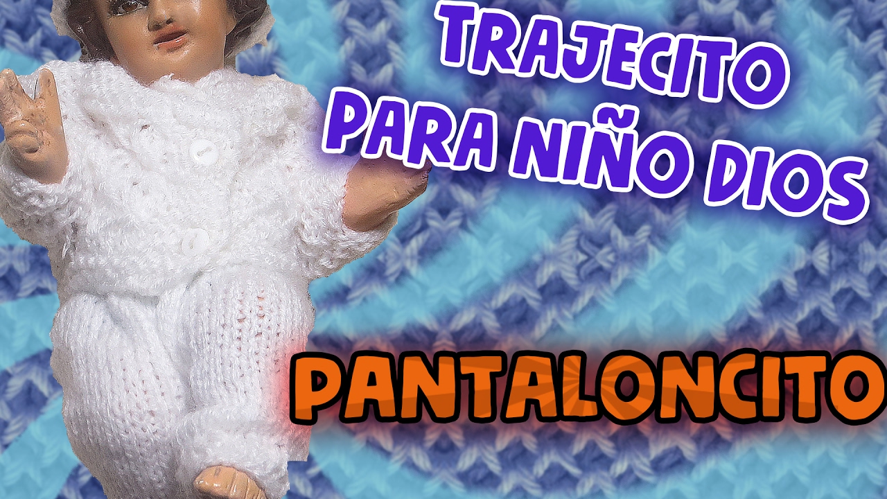 Trajecito NIÑO DIOS 