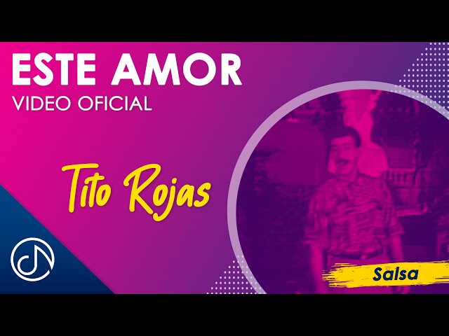Tito Rojas - Este amor
