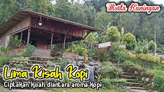 Ciptakan Kisahmu di 'Lima Kisah Kopi' || Tempat Ngopi Keren di Desa Linggasana, Kuningan