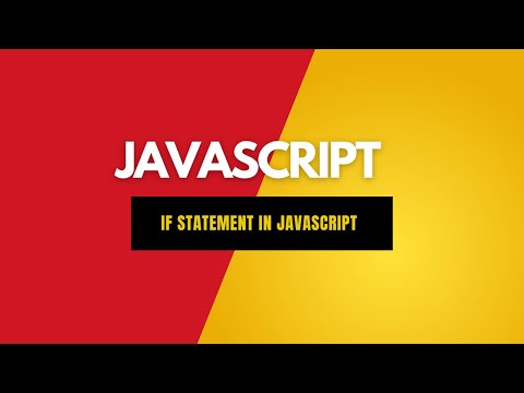 IF STATEMENT IN JAVASCRIPT