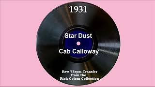 1931 Cab Calloway - Star Dust