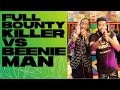 Beenie Man Vs Bounty Killer FULL Vurzuz Live | 471K VIEWERS