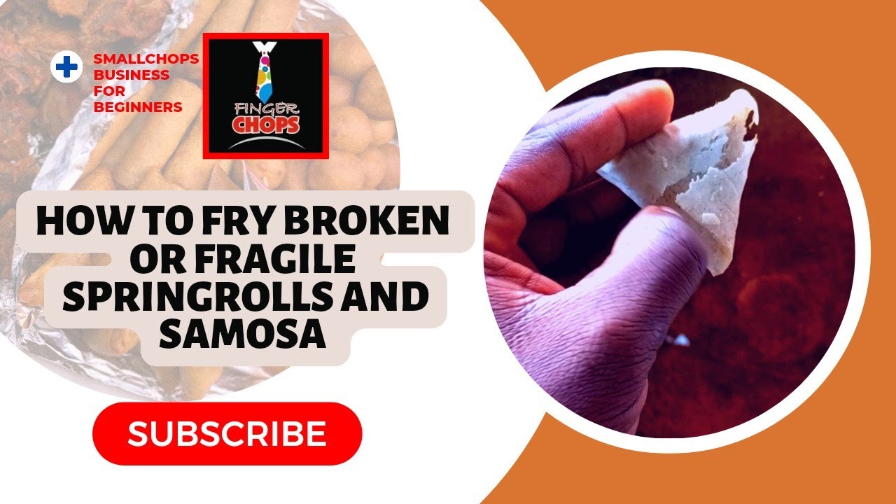 How to fry broken or fragile springrolls or samosa