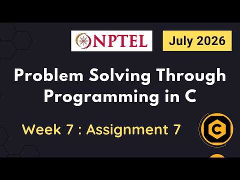 NPTEL Problem Solving through Programming in C ASSIGNMENT 7 ANSWERS 2026 July Week 7 Quiz Solution