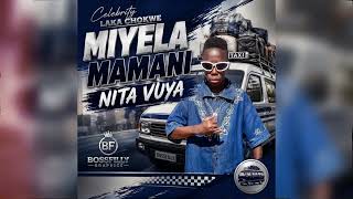 Celebrite laka chokwe (miyela mama ) .mp3 2026