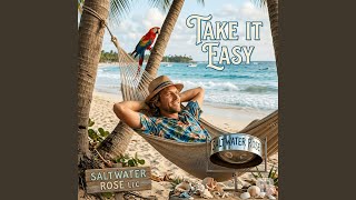 Take It Easy