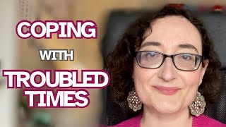 How to navigate troubled times with (or without) an eye condition