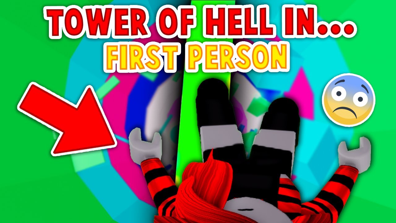 Tower Of Hell IN FIRST PERSON ONLY! (Roblox)