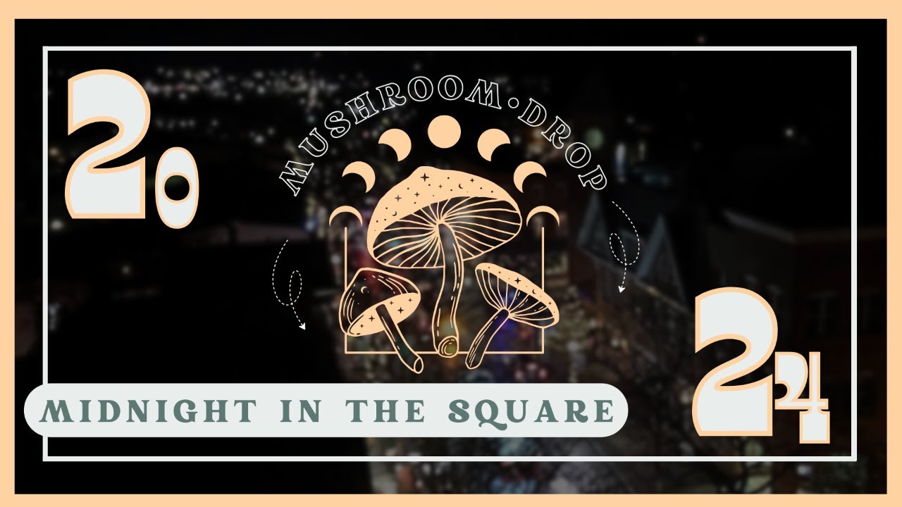 Square Mushroom Drop New Years 2024 YouTube