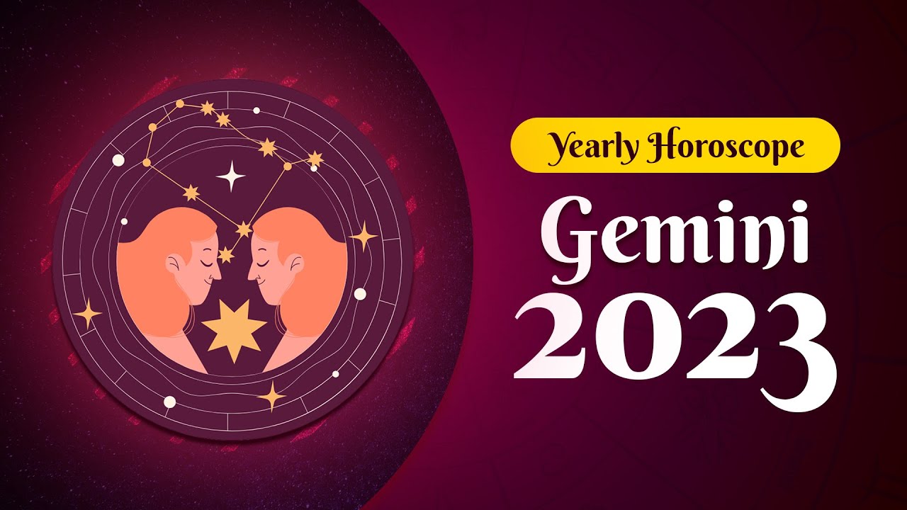 Gemini Yearly Horoscope 2023 Gemini Your Year to Retrospection and