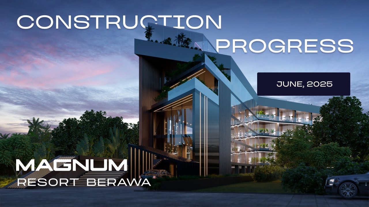 Magnum Resort Berawa – Construction Progress | June 06