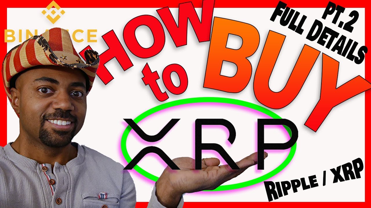 How to buy XRP - Where to buy XRP - XRP tutorial - How to purchase Ripple -  Where to buy Ripple