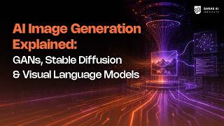 How to Generate AI Images: GANs, Stable Diffusion & Visual Language Models Explained in 8 Minutes.