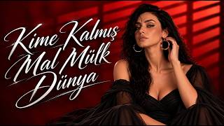 Dilruba - Kime Kalmış Mal Mülk Dünya Duygusal Türkü • Hüzünlü Ezgiler