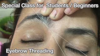 Thick to Thin Eyebrow Threading || EyeBrow Threading Tutorial Step By Step