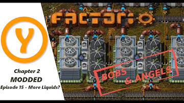 Factorio Bobs and Angels - More Liquids? - Land Edition Episode 15