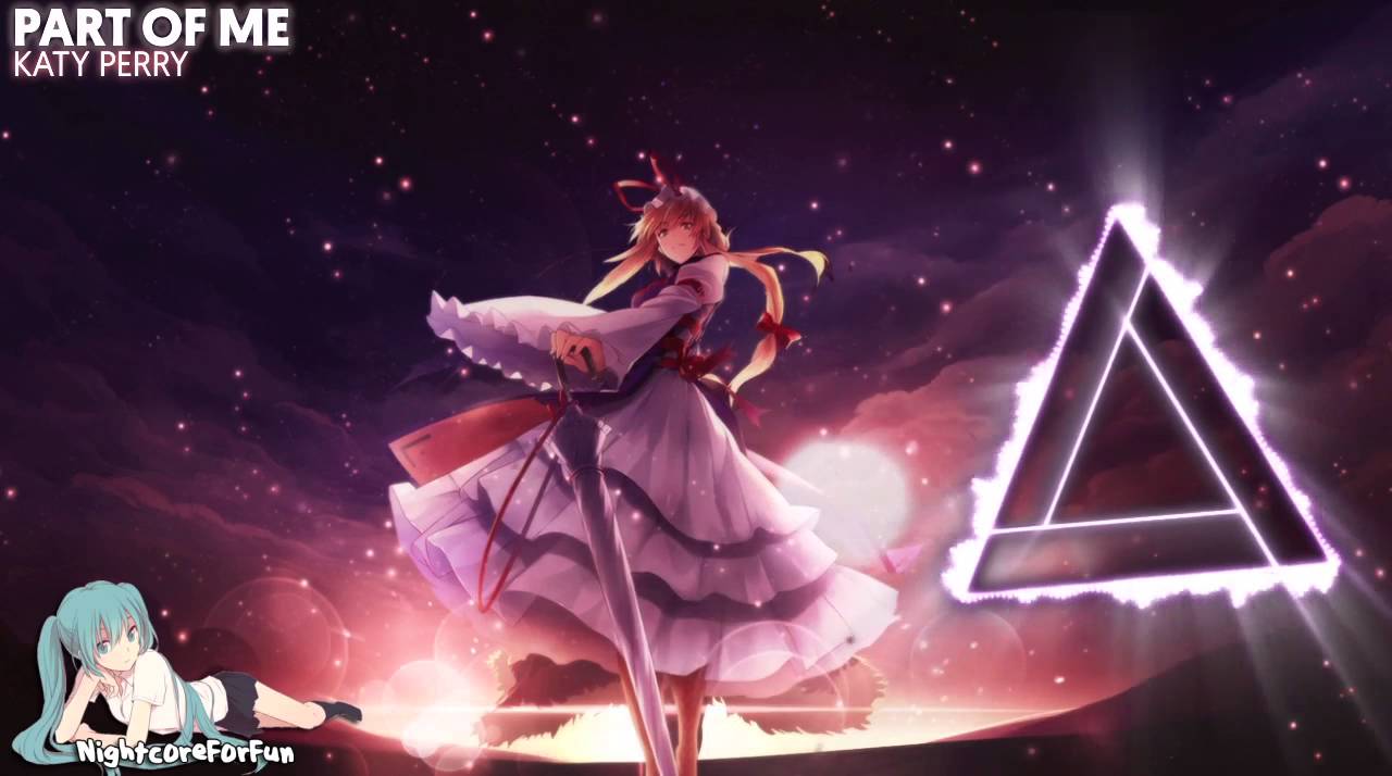 Nightcore - Part Of Me