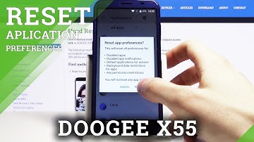 How to Reset App Preferences in DOOGEE X55 – Change Default App