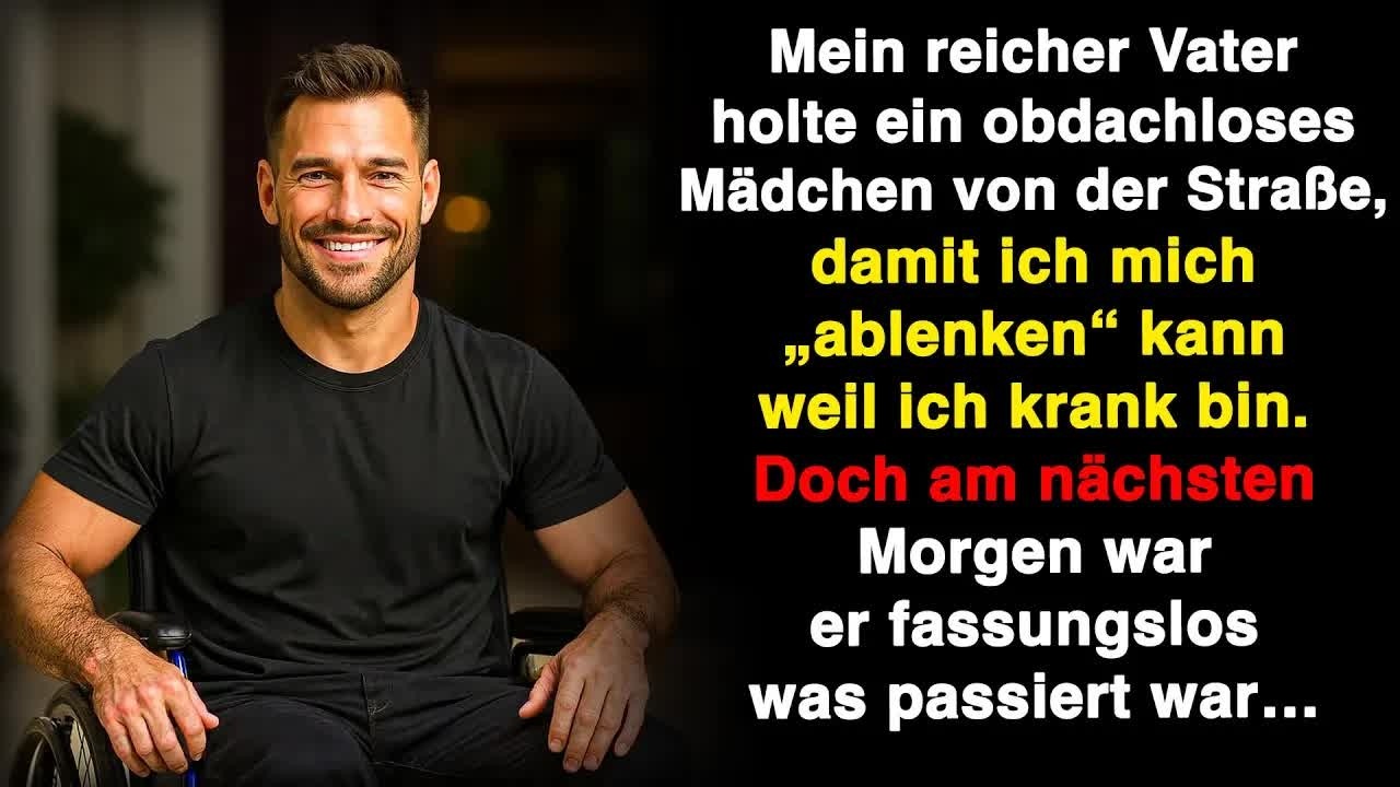 Mein reicher Vater holte für mich ein obdachloses Mädchen zum ablenken von der Straße  Doch dann