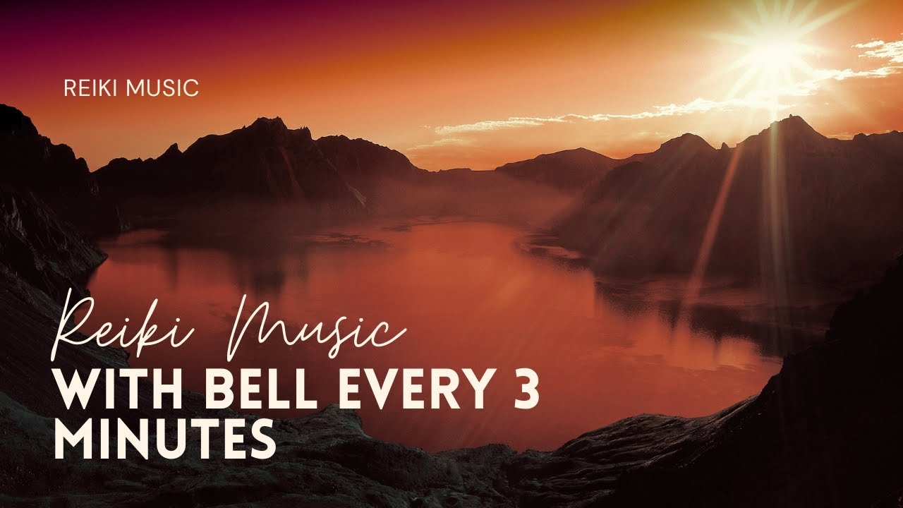 Very Relaxing Reiki Music | With Bell Every 3 Minutes | YIN YOGA TIMER ...