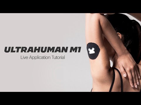 Ultrahuman M1 | Live Application Tutorial