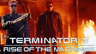 Terminator 3 Rise Of Machines (2003) English Full Movie | Arnold Schwarzenegger | Reveiw & Facts