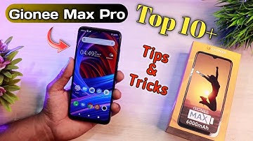 Gionee Max Pro tips and tricks ||Top 10+ Amazing Features.