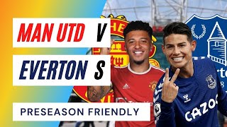 Sancho Debut. Man Utd Vs Everton. THE PRESEASON PREVIEW. Man utd news live.