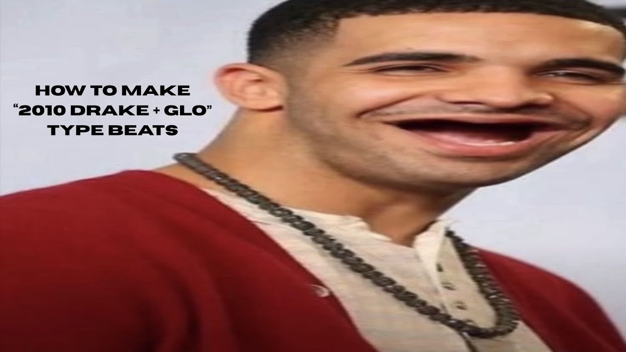 How I make my "2010s drake + glo" beats