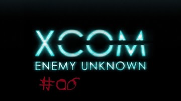 xcom enemy unknown walkthrough part 6 (1080p PC)