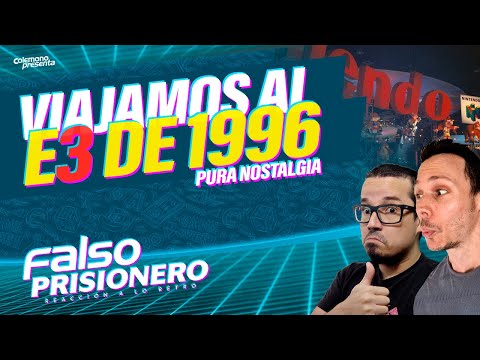 Viajamos al E3 de 1996 - Falso Prisionero